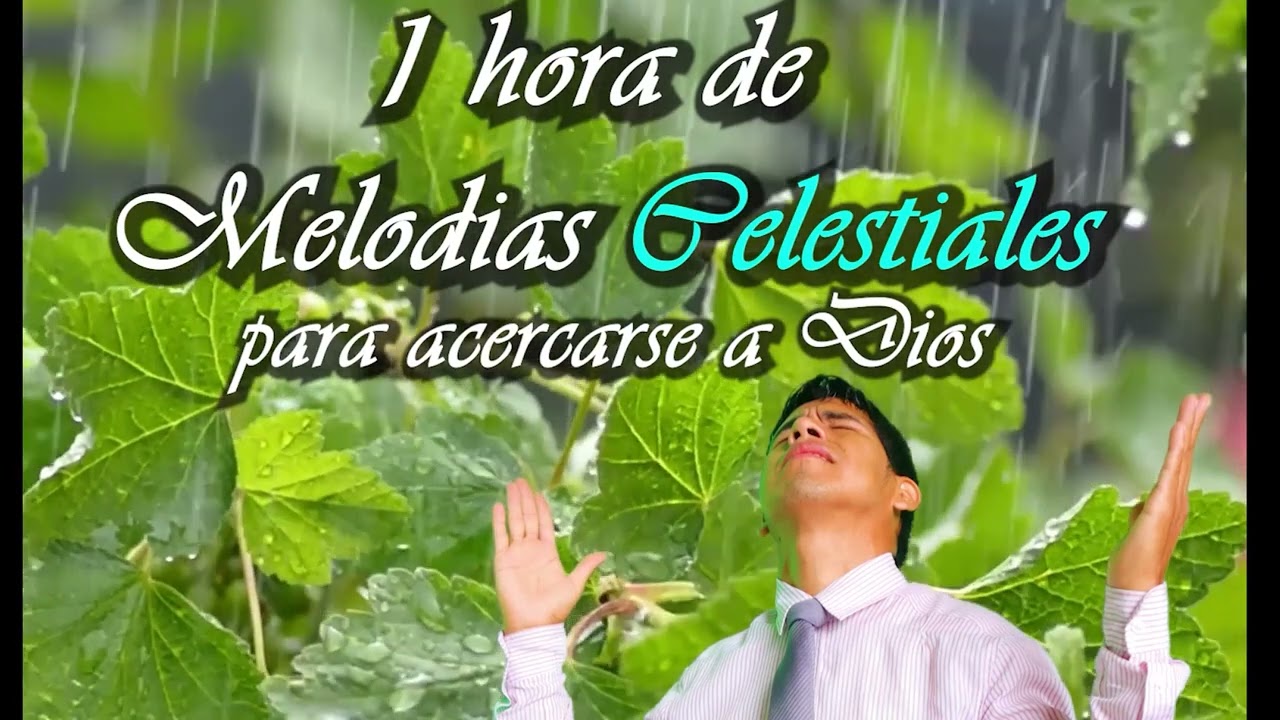 1 HORA DE HIMNOS PARA ACERCARSE A DIOS / Ministerio ARIEL