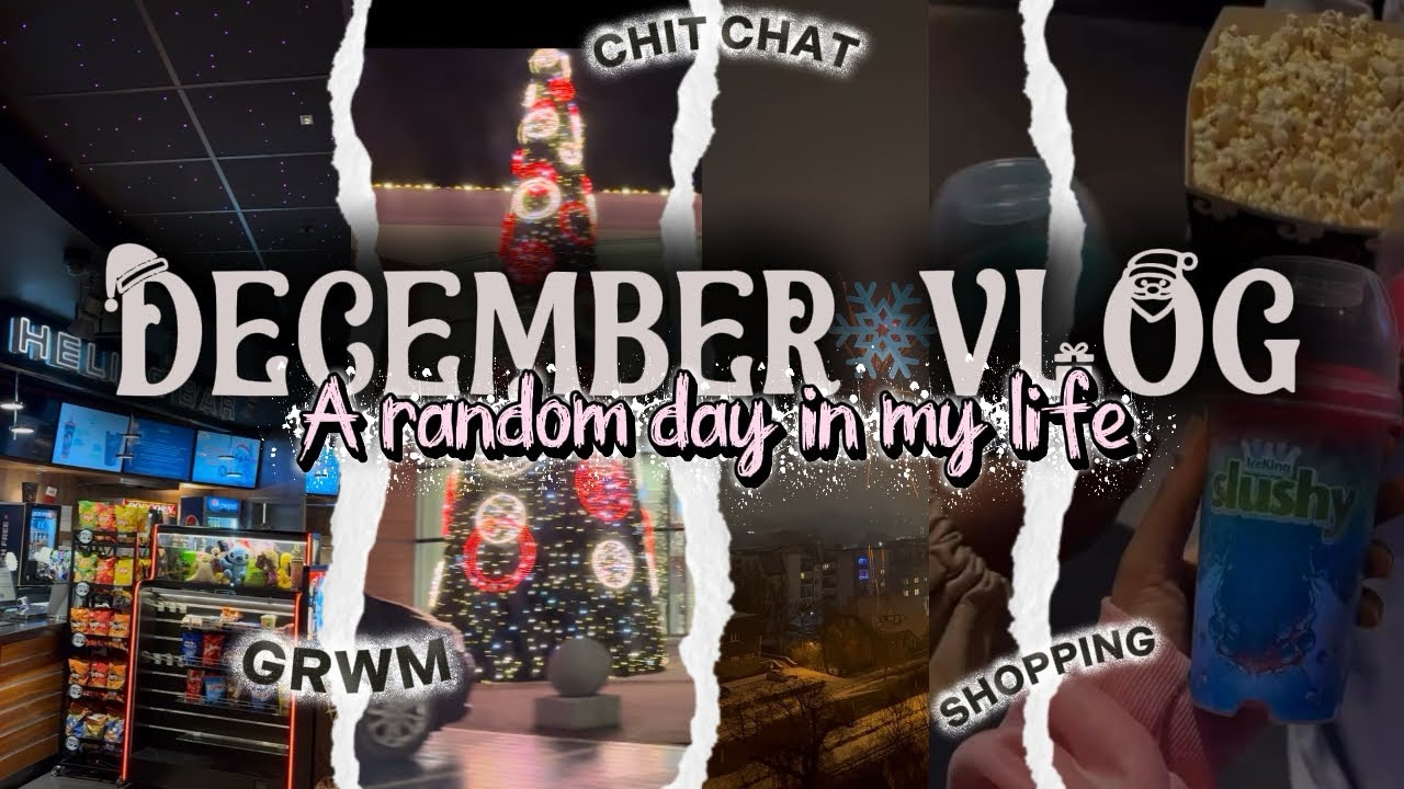 A Cozy December Day 🎄 | Shopping, GRWM & Chitchat #lifelately #relatable 