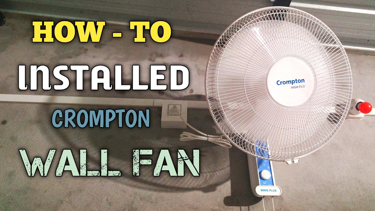 How To Install a Wall Fan | How To Install Wall Mounted Fan | Step By Step Guide | Easy DIY