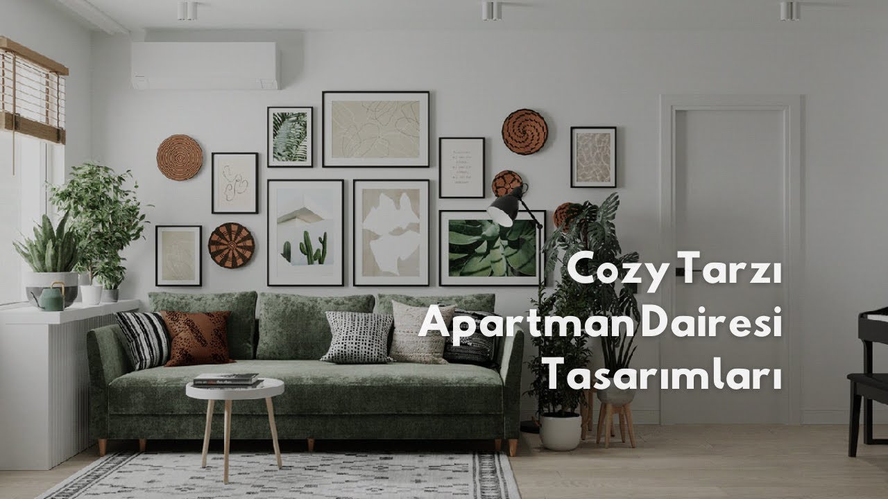 2021 Cozy Tarzı Apartman Dairesi Tasarımları | Ev Turu