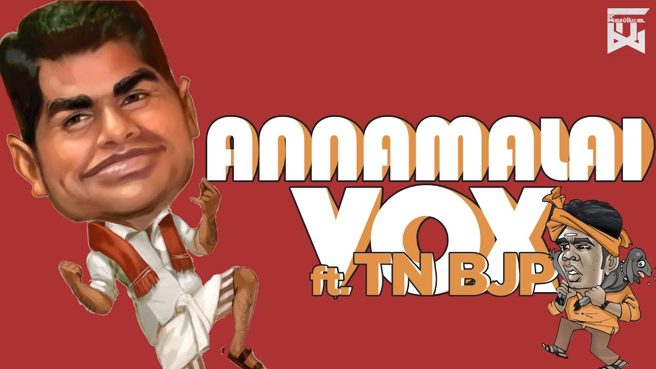 Annamalai Vox | ft. Tamilnadu BJP | Isaipettai
