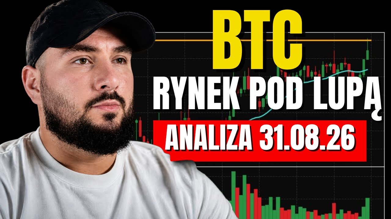 🚨Bitcoin - aktualna sytuacja i możliwe scenariusze. Przegląd rynku 31.08.26