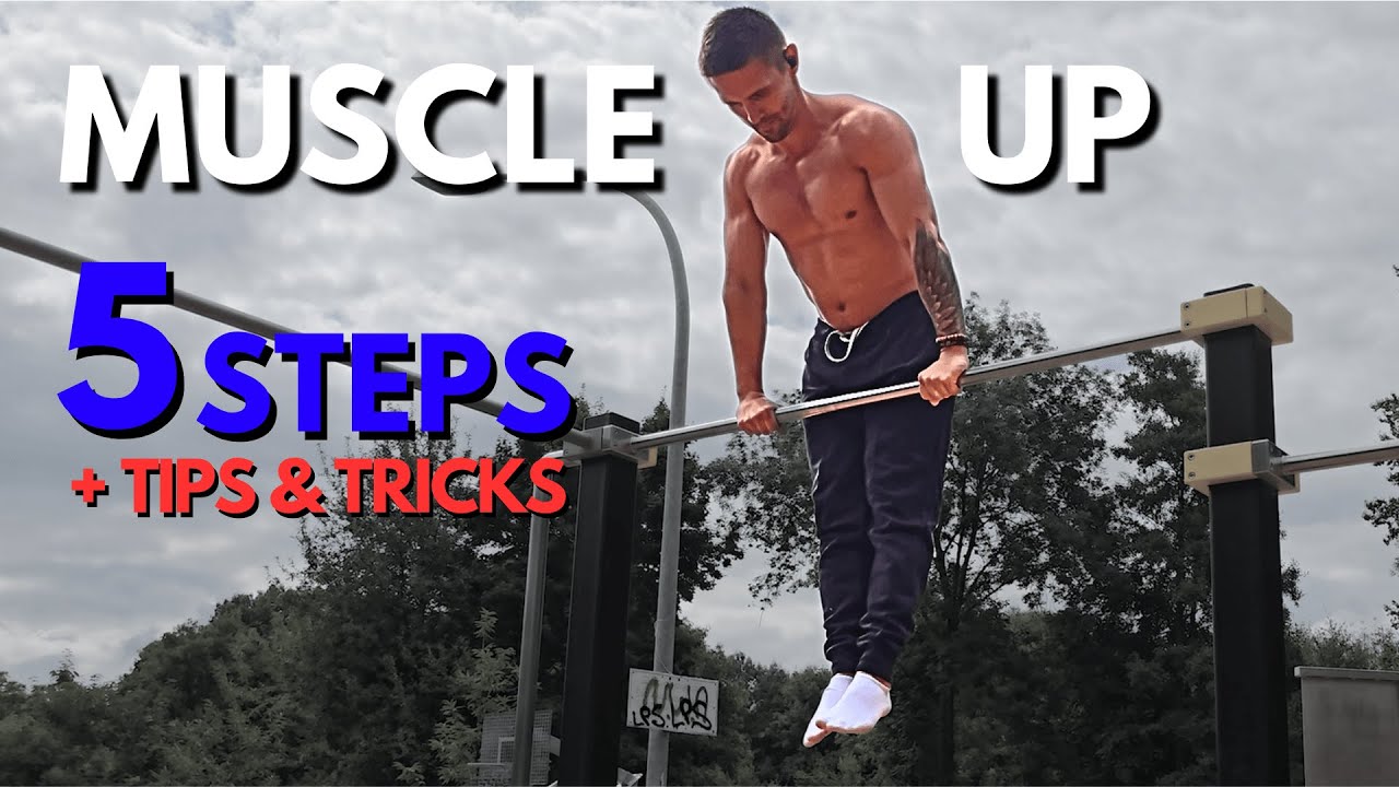 MUSCLE UP in 5 Steps | Calisthenics Tutorial