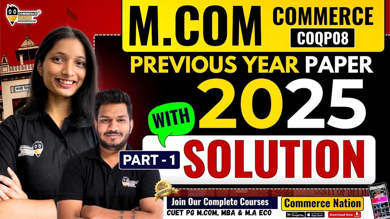 CUET PG M.Com 2025 Previous Year Paper Solved | Part 1 | Detailed Explanation | By Sejal Ma'am