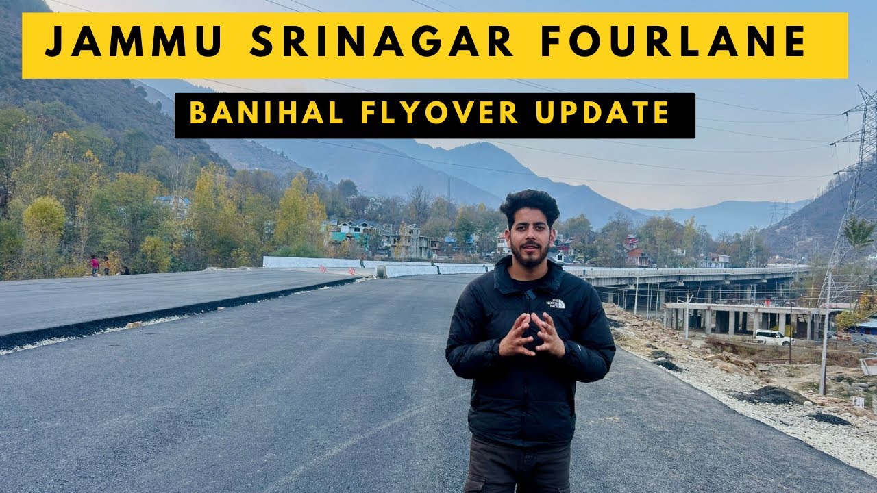 BANIHAL FLYOVER GROUND REPORT || #nh44 || JAMMU SRINAGAR FOURLANE UPDATE