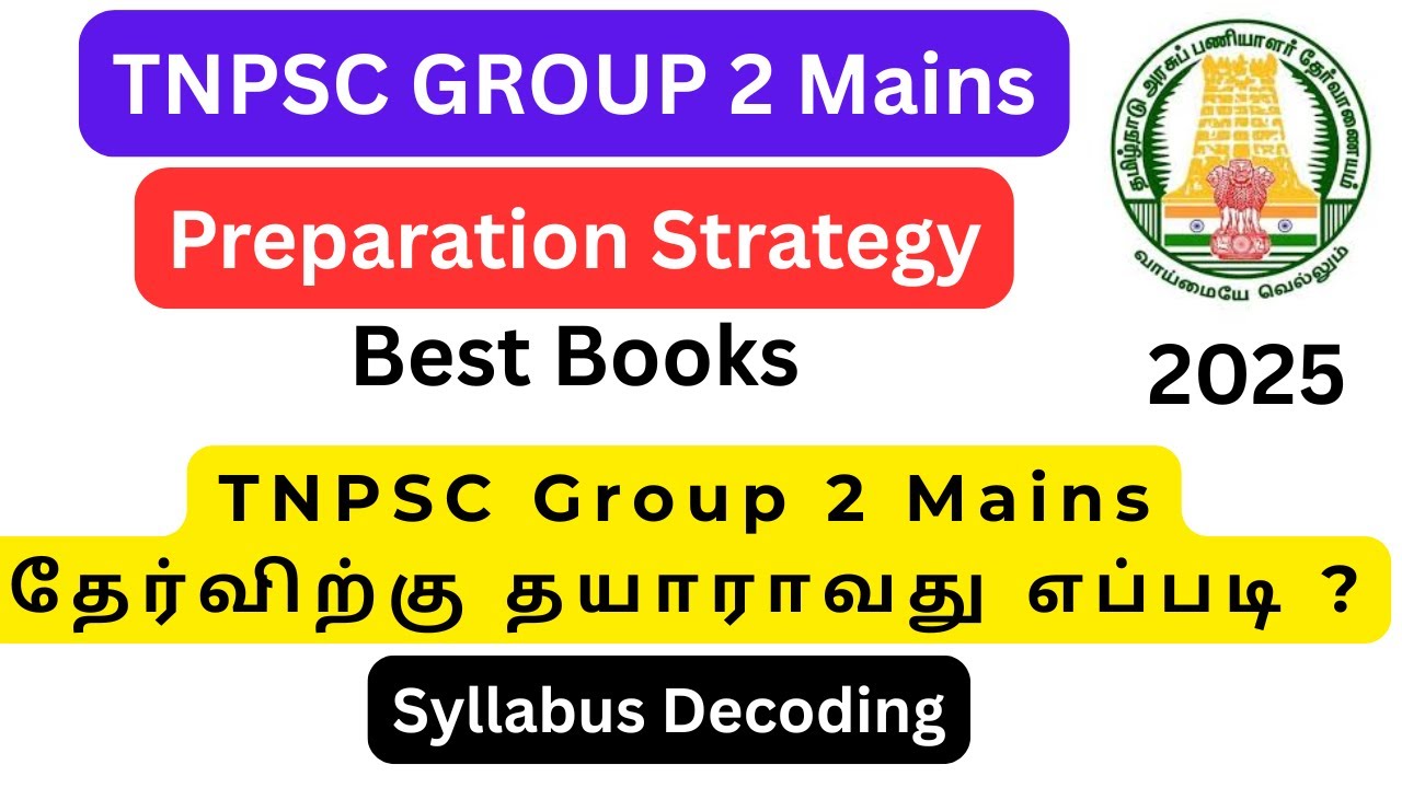 TNPSC GROUP 2 MAINS Preparation Strategy 2025