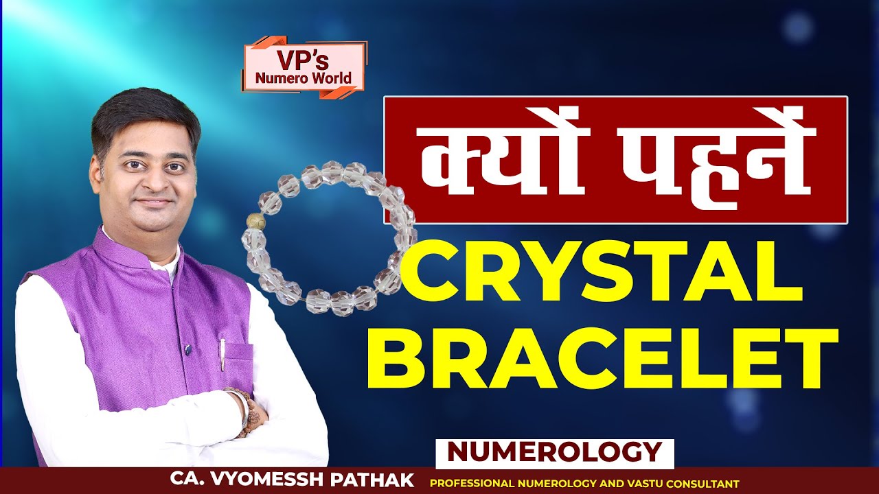 Crystal Bracelet I Crystal I Numerology I Vyomessh Pathak