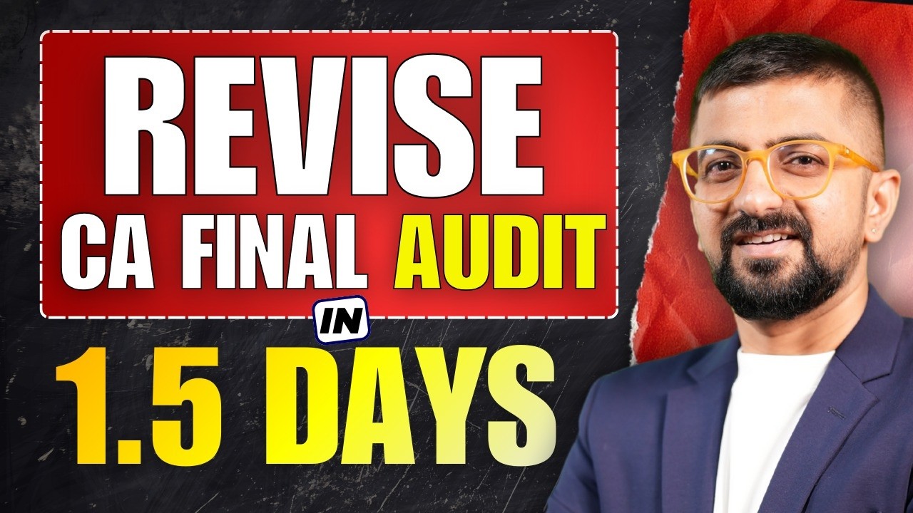 1.5 Days CA Final Audit Plan Jan 2026 | How to Revise Audit | Neeraj Arora