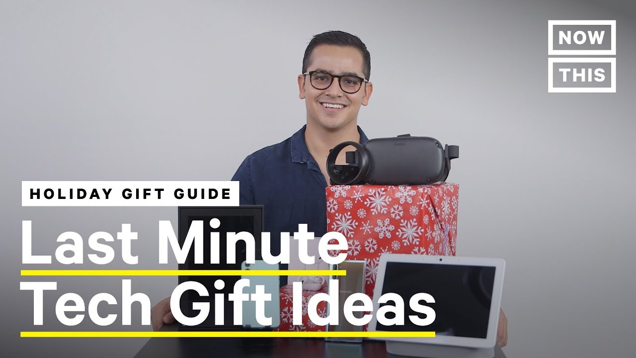 Holiday Gift Guide: High Tech Edition &mdash; 5 Last Minute Gift Ideas | NowThis