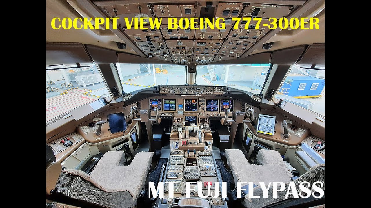 Perjalanan Ke Tokyo (PART 2)- cockpit view Boeing 777-300ER- Tokyo and Mt Fuji Flypass