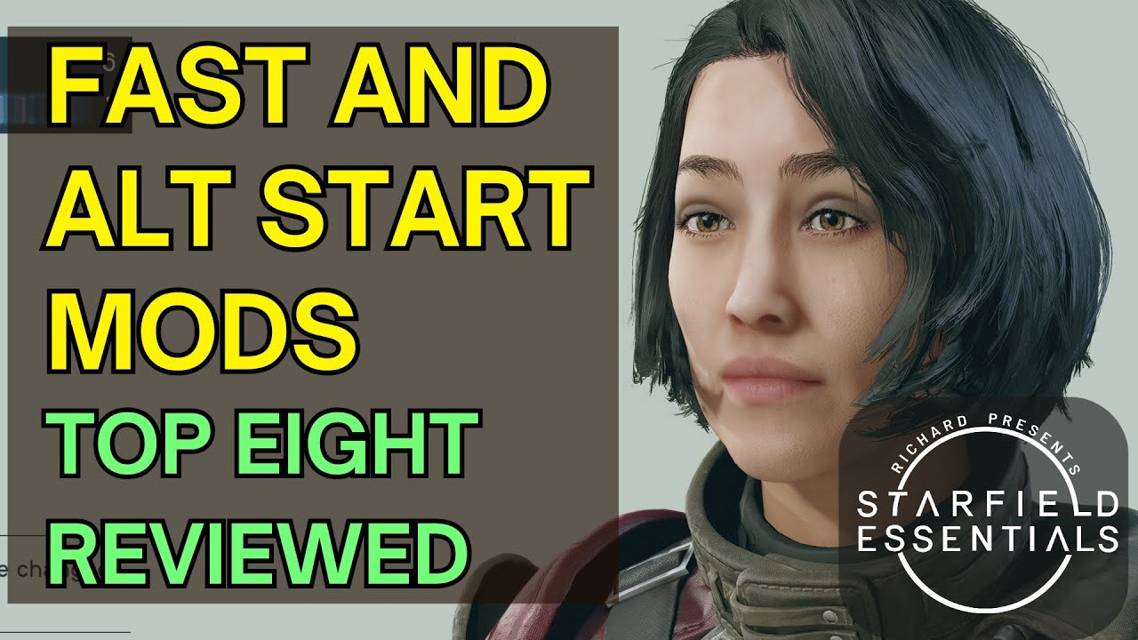 Starfield Mod Review - Fast and Alt Start Mods