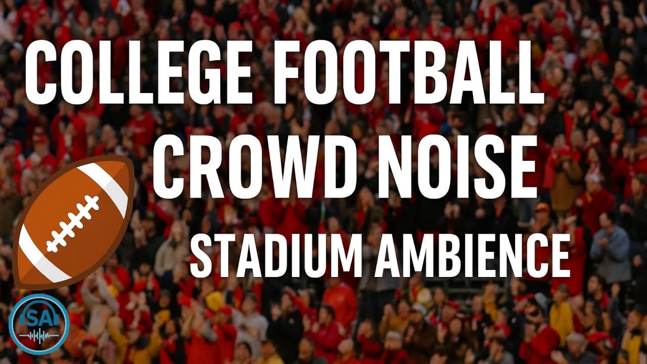 🏈 College Football Crowd Noise – Stadium Ambience Sound Effect