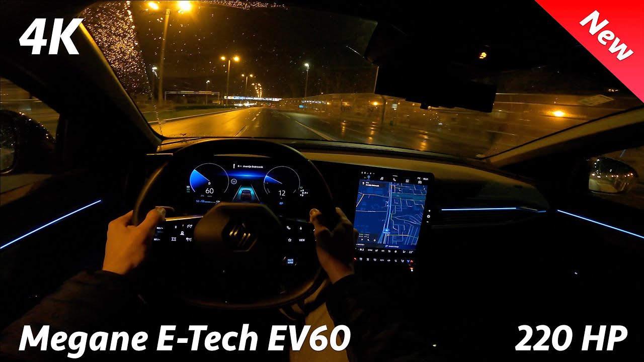 Renault Megane E-Tech EV60 2023 - Ночной обзор от первого лица в 4K (220 л.с.)