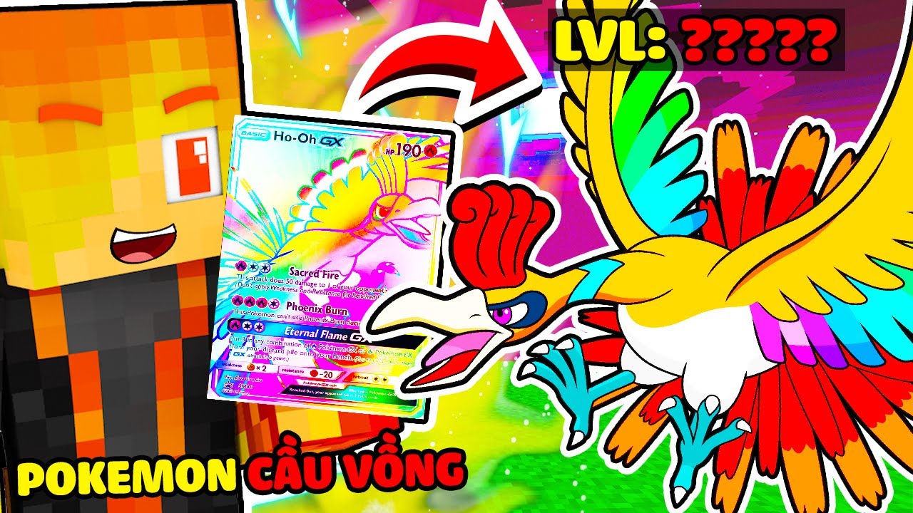 JACKVN SỞ HỮU THẺ B&Agrave;I POKEMON CẦU VỒNG CẤP 100 TRONG MINECRAFT*THẺ HO-OH, MEW, XERNEAS