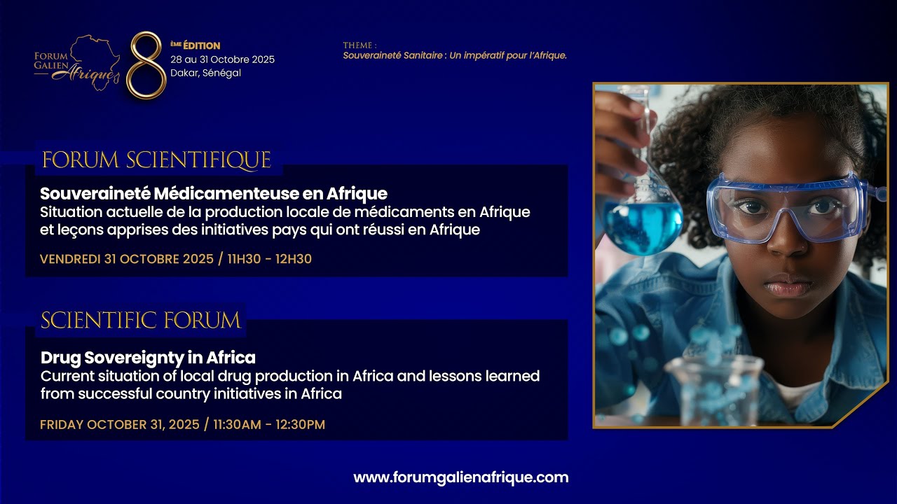 FORUM SCIENTIFIQUE - Sous-thème 2 : Souveraineté Médicamenteuse en Afrique