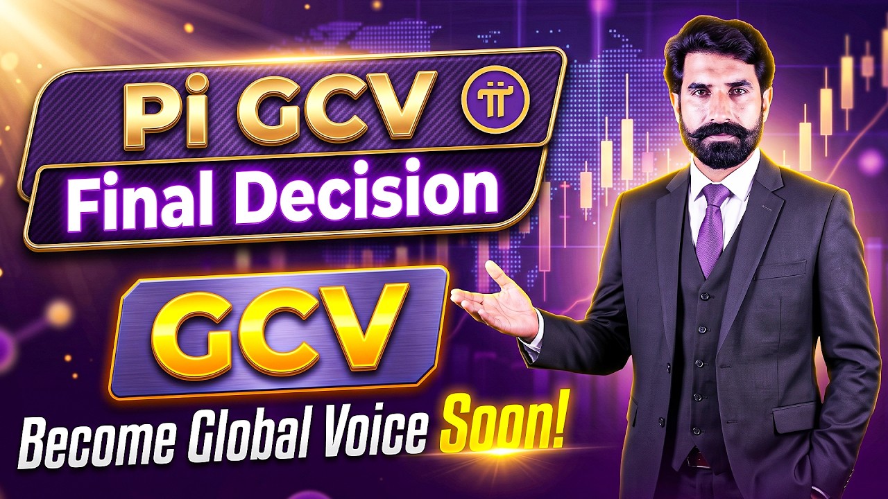 Pi GCV Final Decision, GCV Will Become Global Voice.. Soon! | Pi Coin Update | Pi Network Update