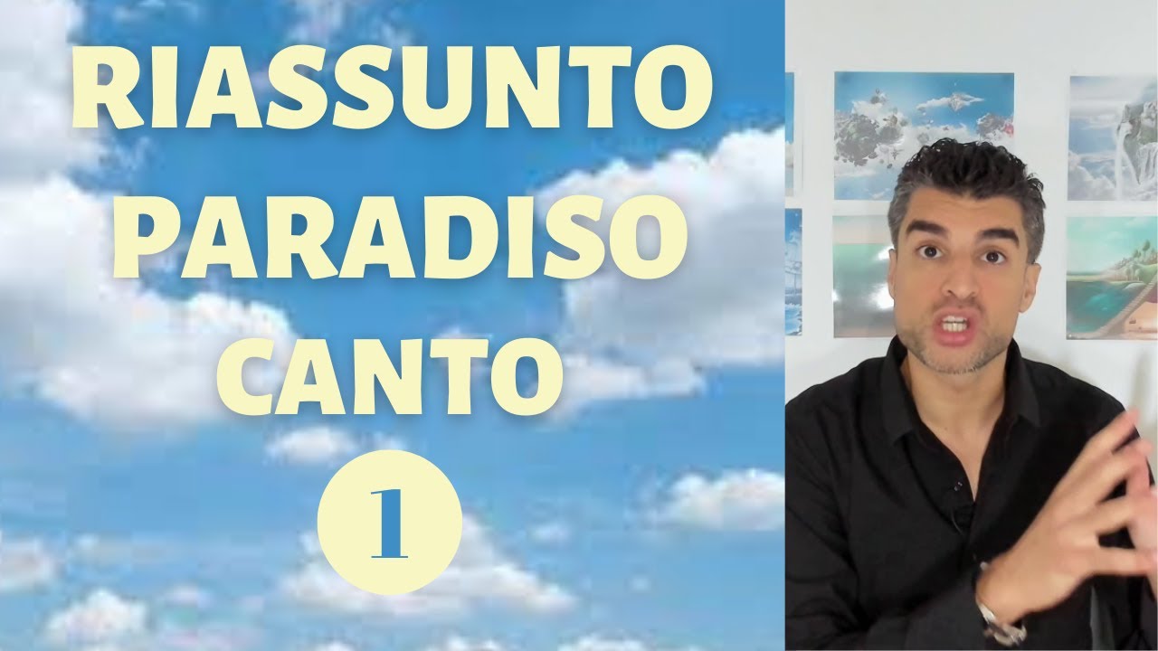 Paradiso (Canto 1) Riassunto - Dante Alighieri: Divina Commedia