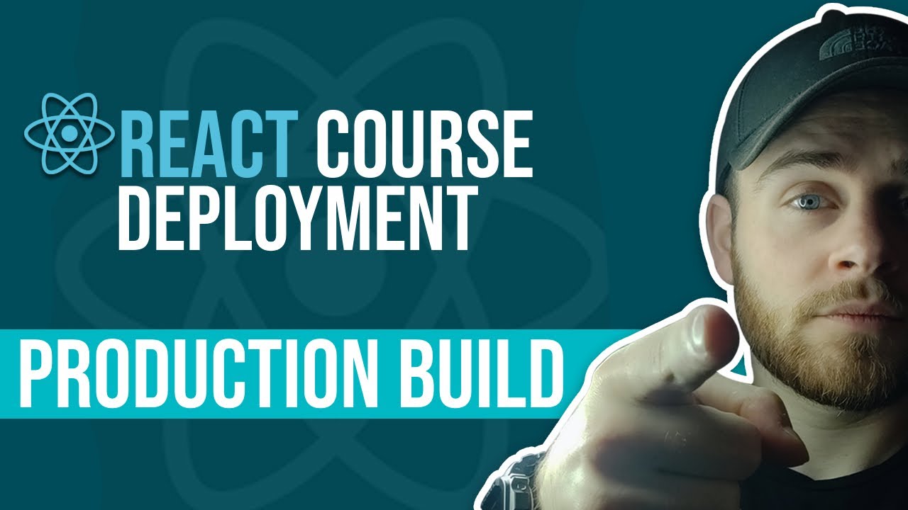 React Course - Deployment - Production Build