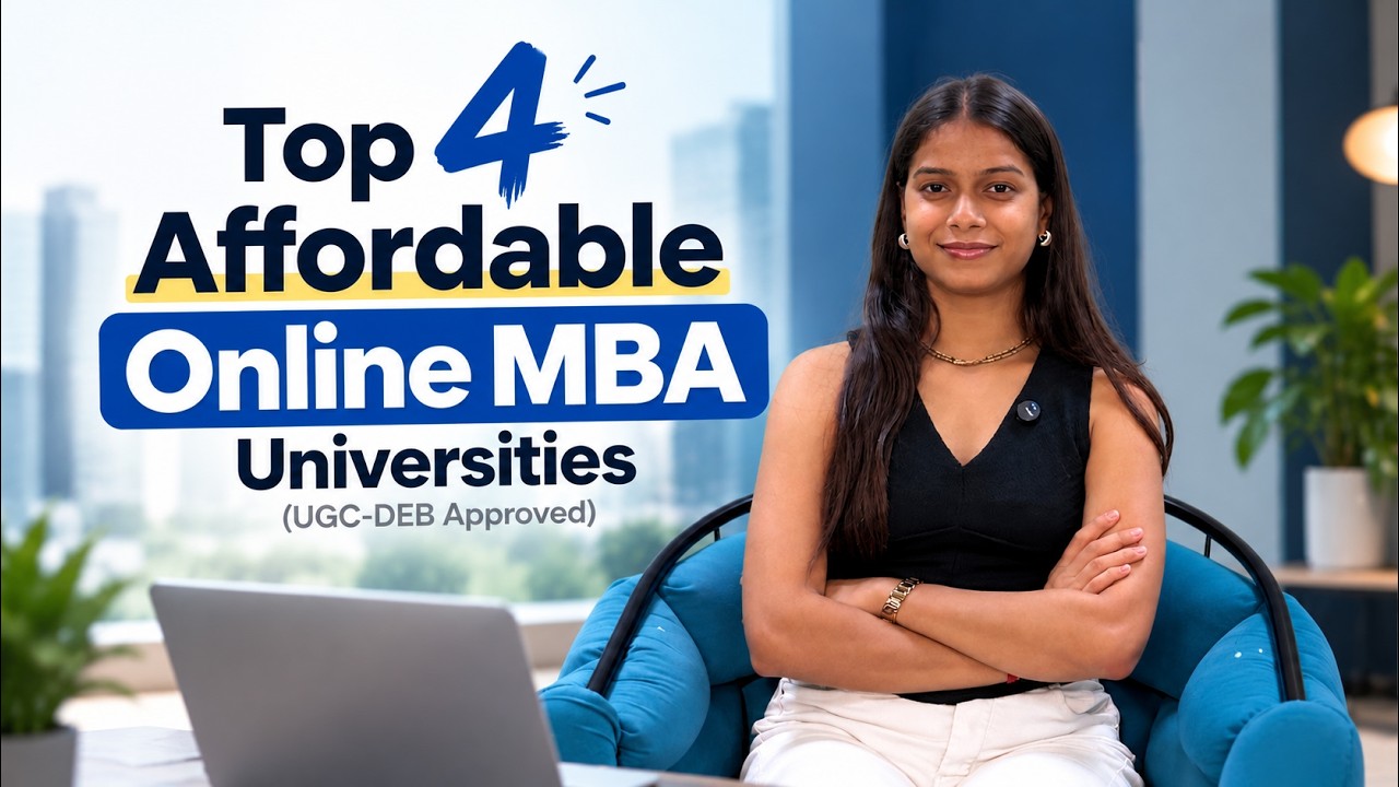 Top 4 Affordable Online MBA Universities (UGC-DEB Approved) 2026