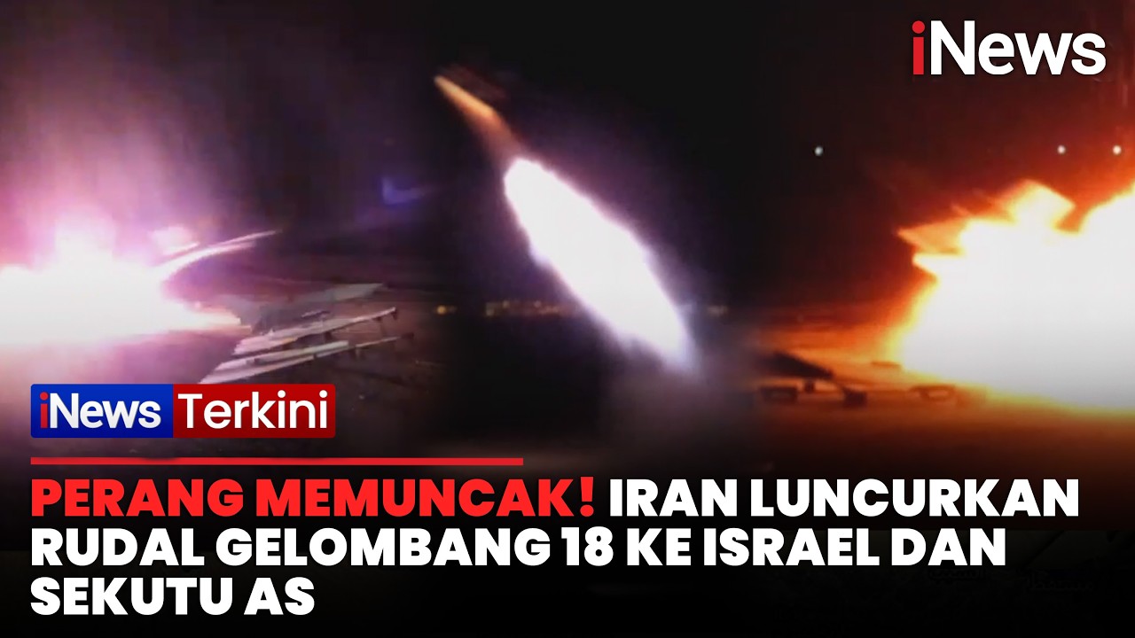 BREAKING! Iran Luncurkan Serangan Besar Gelombang ke-18 ke Israel dan Sekutu AS