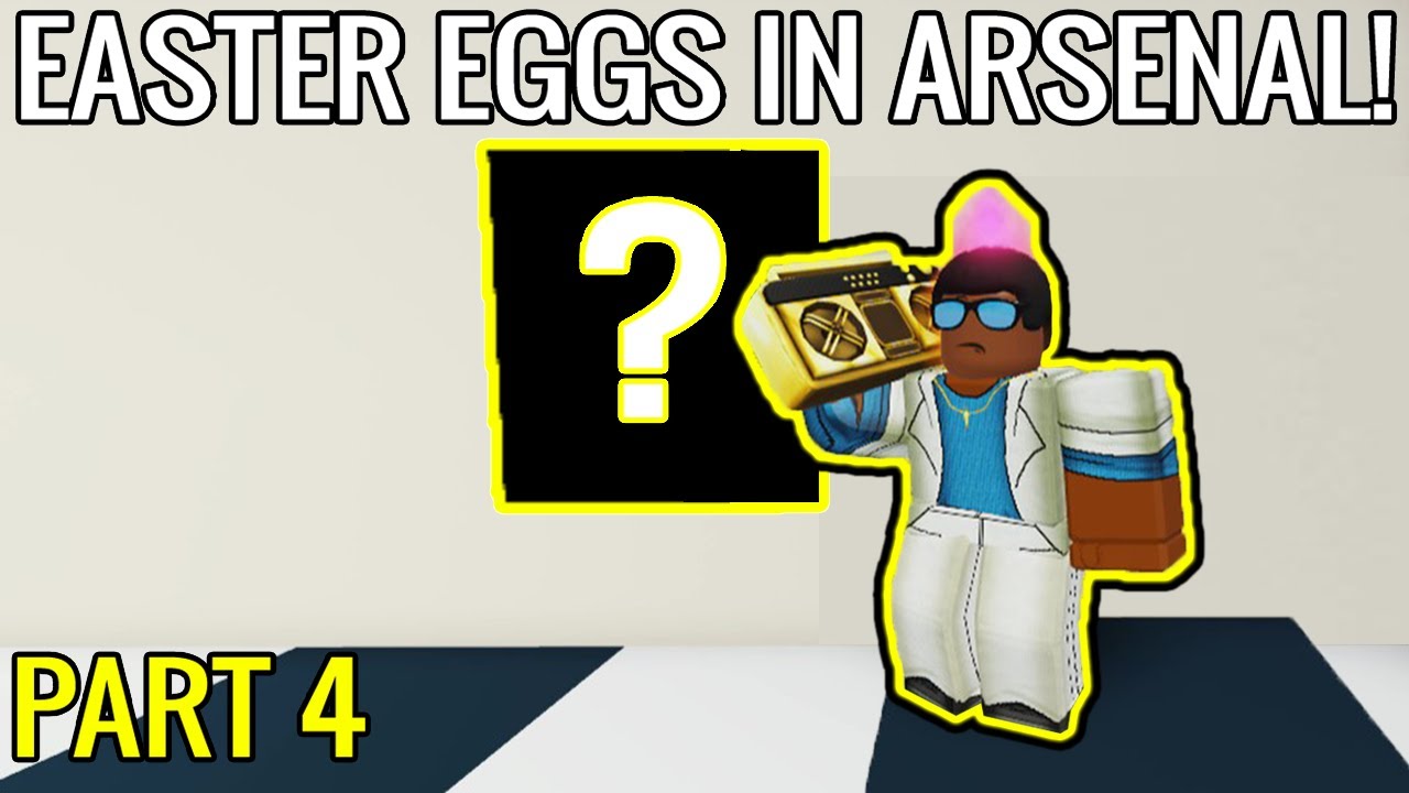 SECRETS and EASTER EGGS IN ARSENAL! (ROBLOX) | PART 4