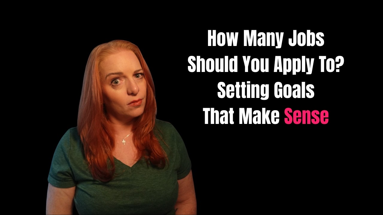 How Many Jobs Should You Apply To? Setting Goals That MAKE SENSE