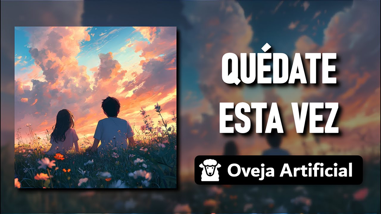 Quédate esta vez - Música Cristiana | Oveja Artificial