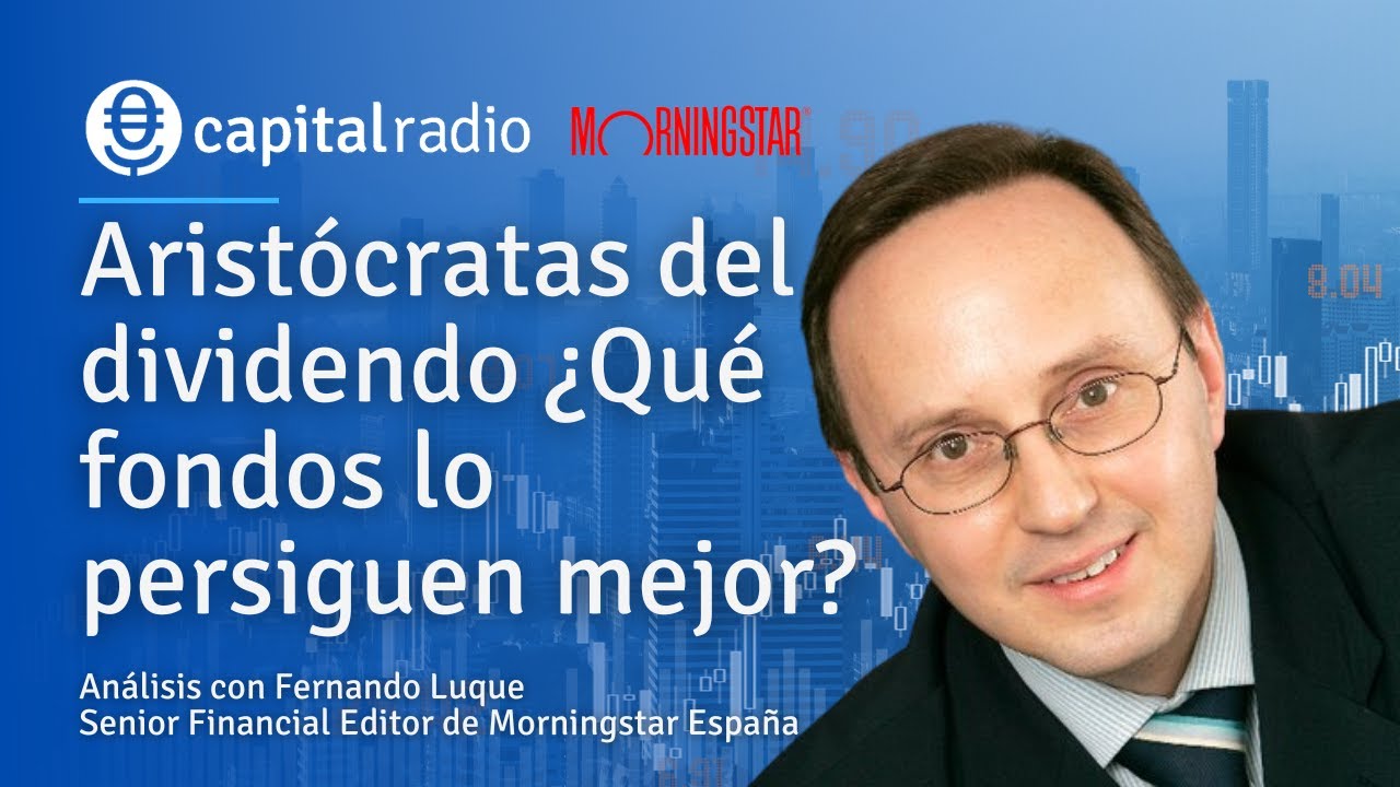Aristócratas del dividendo: ¿qué fondos lo persiguen mejor?
