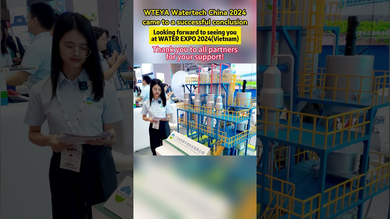 WTEYA Watertech China 2024  #evaporator  #watertech