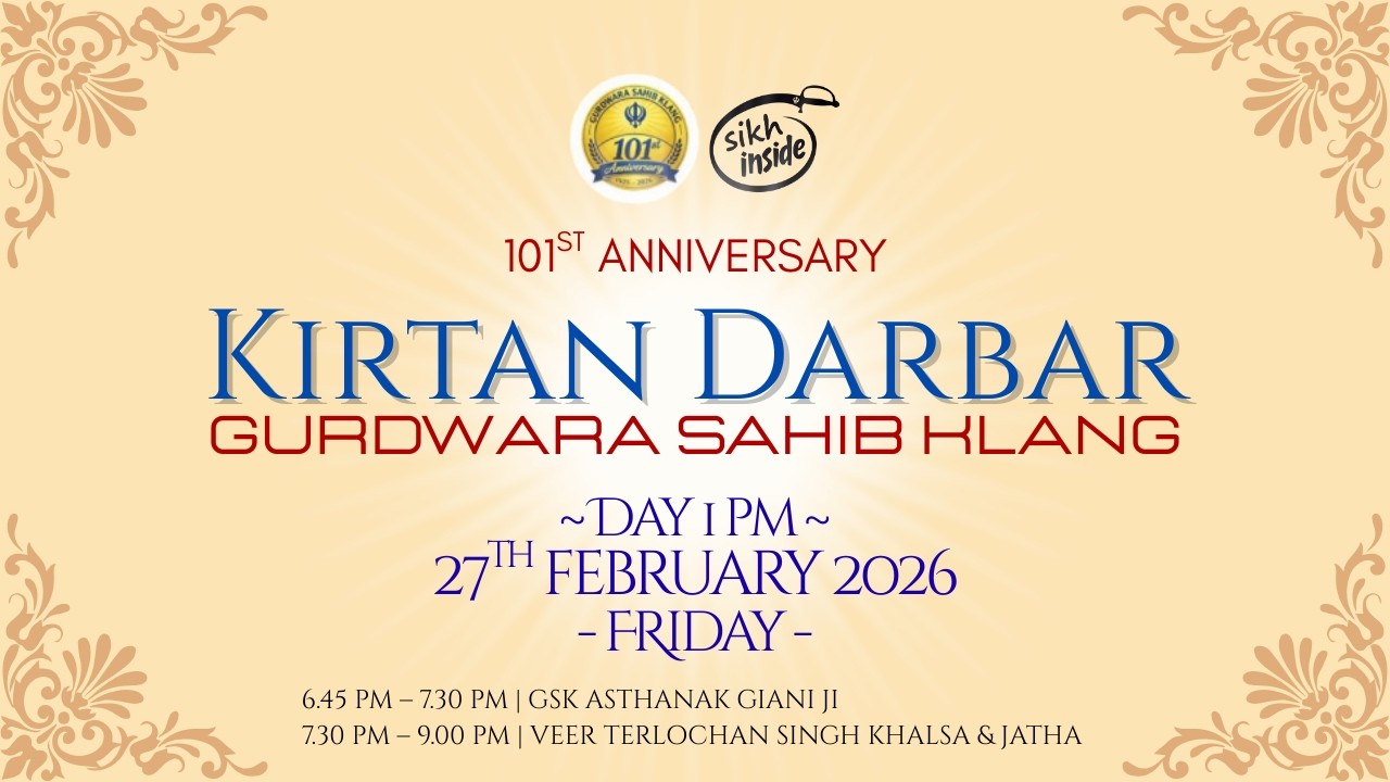 LIVE: 101st Anniversary Kirtan Darbar | GS Klang | Day 1