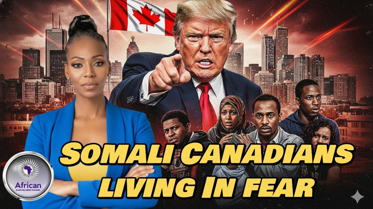 Somalis in Canada &ldquo;Holding Their Breath in Fear&rdquo; after Trump&rsquo;s Tirade Against Somali Immigrants