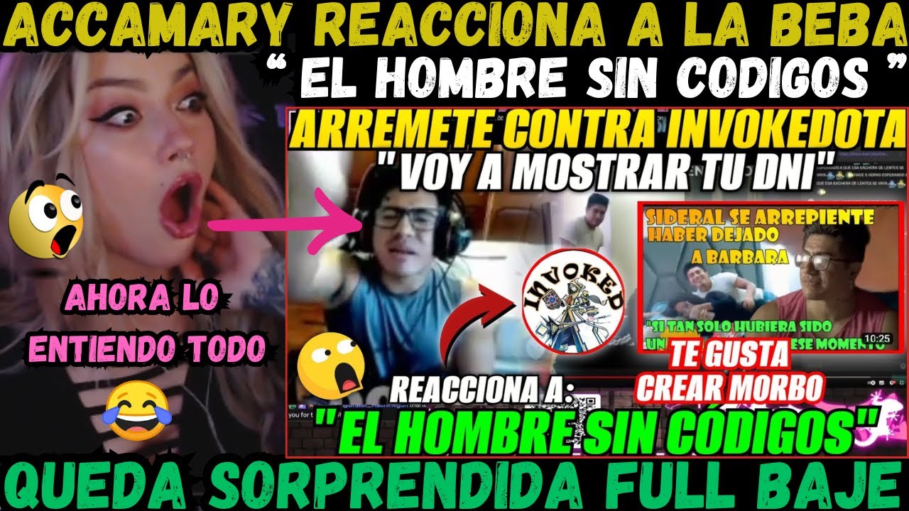 🔥ACCAMARY REACCIONA A SIDERAL EL HOMBRE SIN CÓDIGOS 🔥SE ENTERA DE TODO🔥QUEDA SOPRENDIDA🔥FULL BAJE 🤣👀