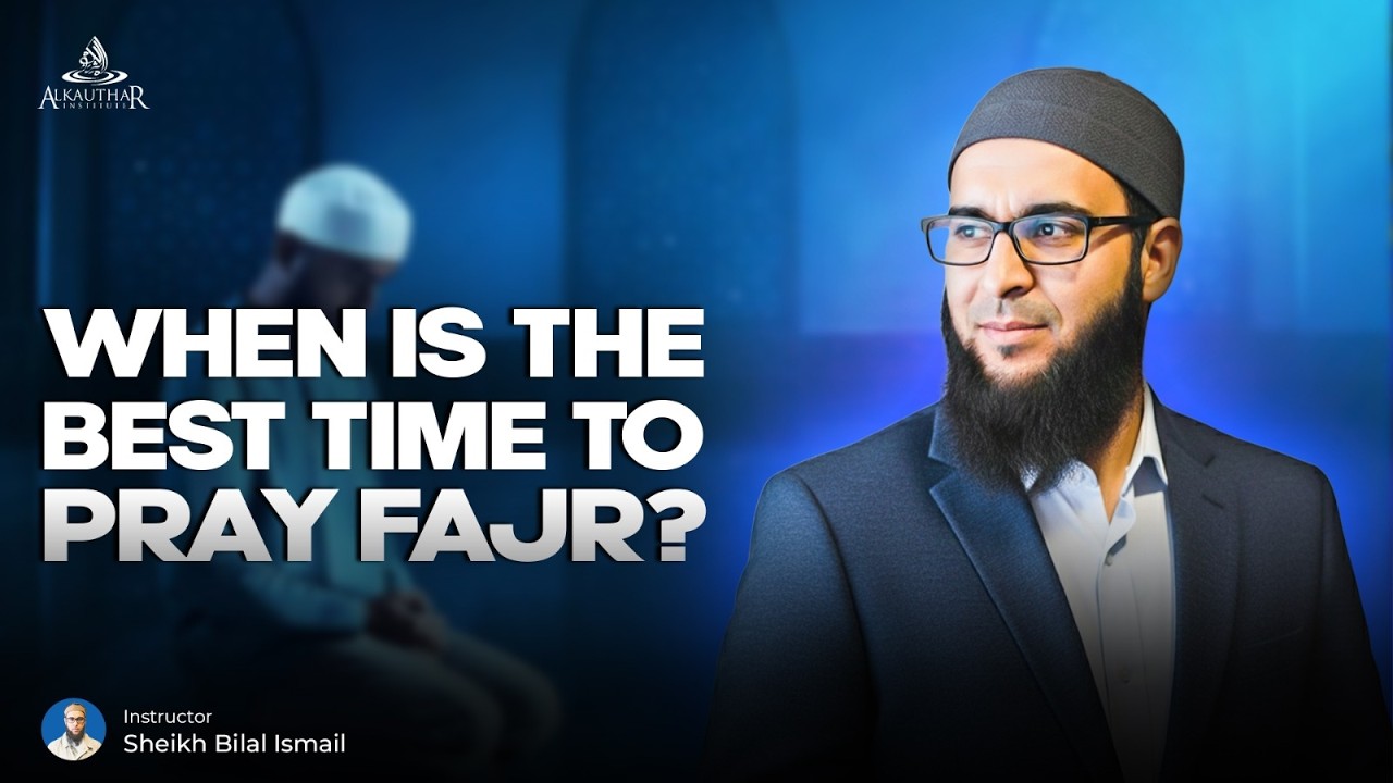 When is the BEST Time to Pray Fajr?