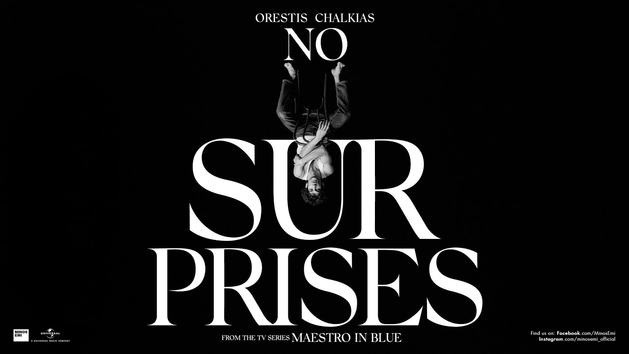 Orestis Chalkias - No Surprises | From the TV Series 