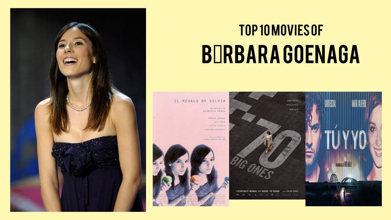 Bárbara Goenaga Top 10 Movies of Bárbara Goenaga| Best 10 Movies of Bárbara Goenaga