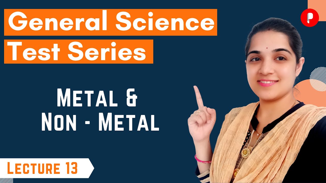 MCQs on Metal & Non - Metal | General Science Test Series
