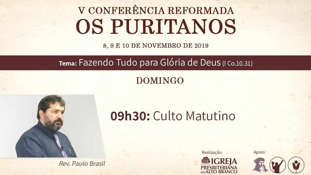 Salmo 103 | Rev. Paulo Brasil | V Conferência Reformada Os Puritanos