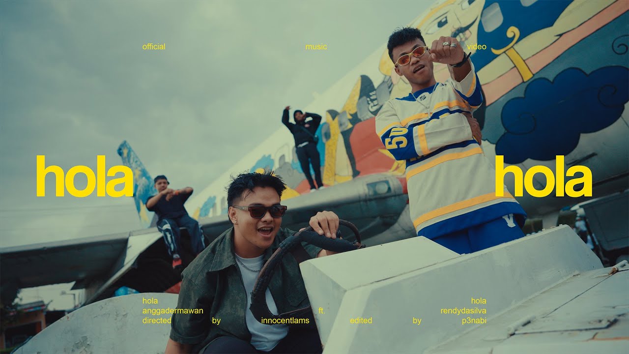 ANGGA DERMAWAN - HOLA FT @RendyDaSilva27 (OFFICIAL MUSIC VIDEO)