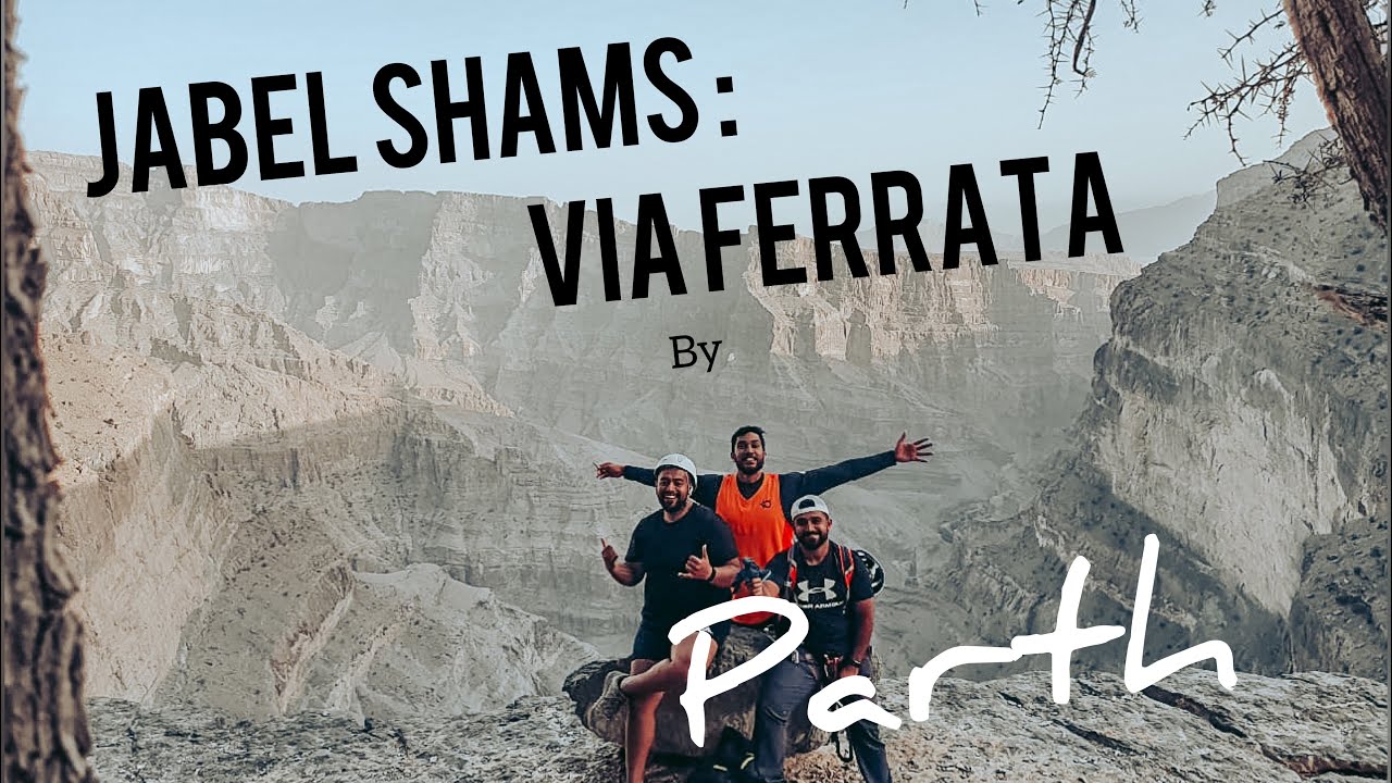 Exploring Oman | Lost in Oman : Jabel Shams - Via Ferrata