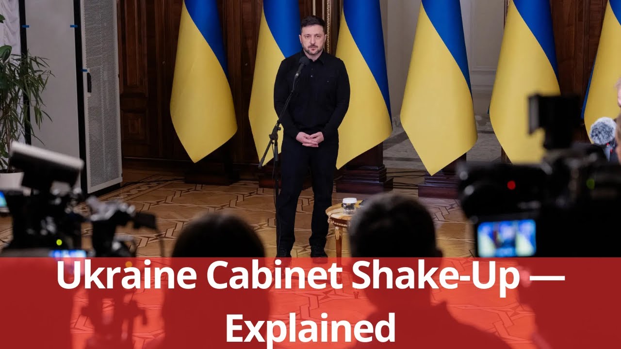 Ukraine’s Cabinet Shake Up — Zelensky’s War Council and Political Strategy