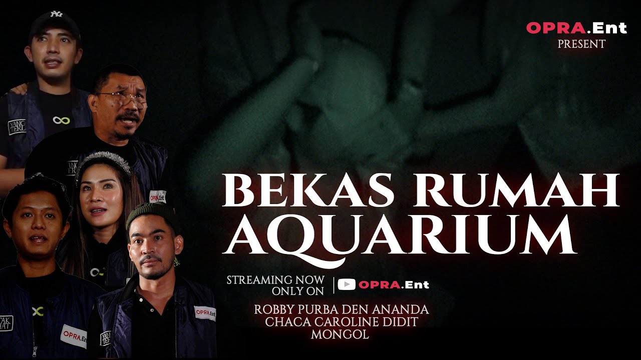Yang Tak Terlihat | Penunggu Bekas Rumah Aquarium