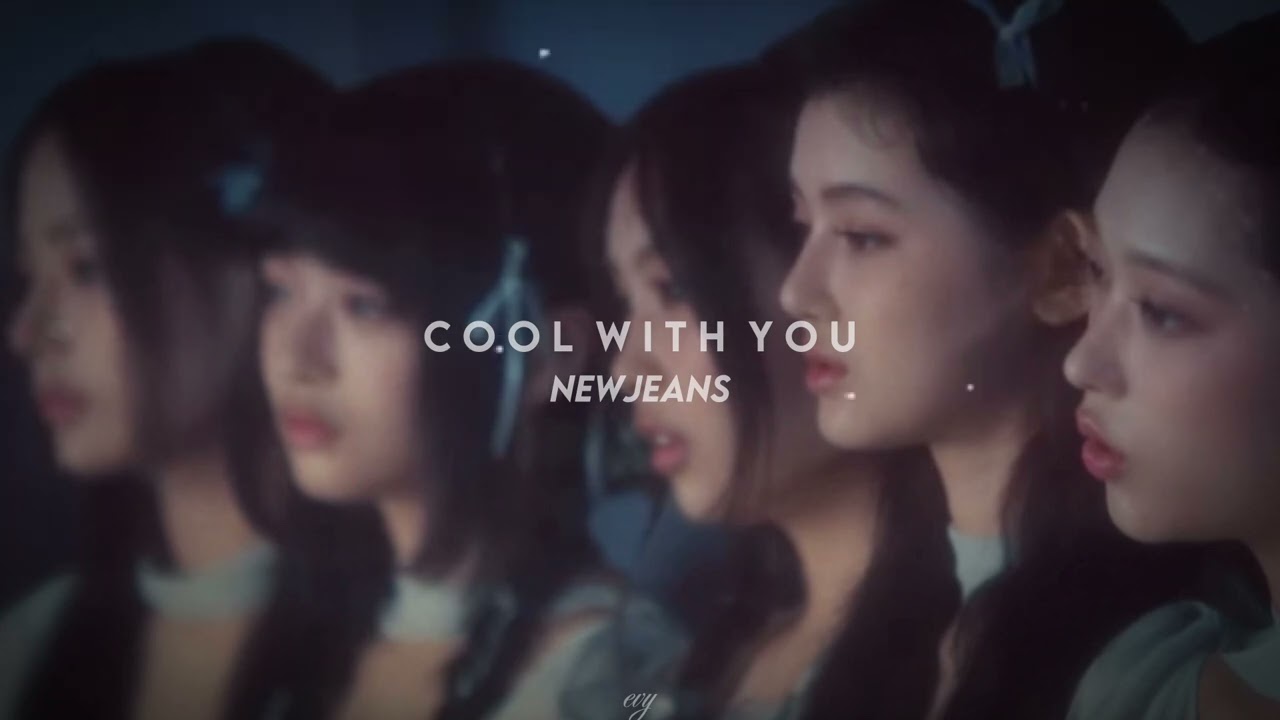 newjeans - cool with you (speed up)