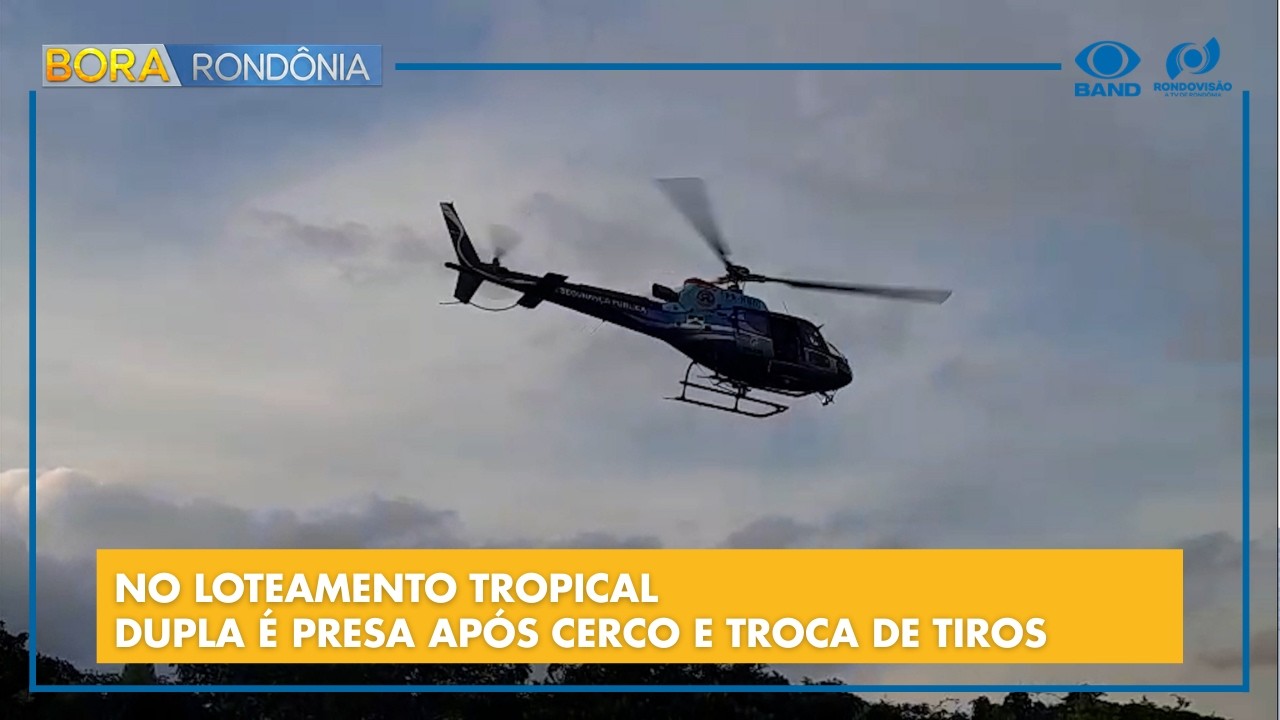 NO LOTEAMENTO TROPICAL - DUPLA É PRESA APÓS CERCO E TROCA DE TIROS