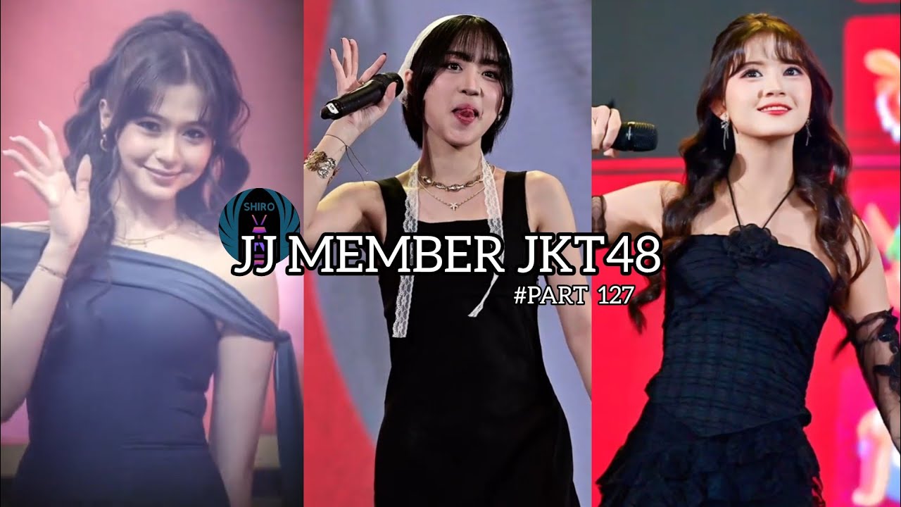 KUMPULAN JJ TIKTOK MEMBER JKT48 - PART 127