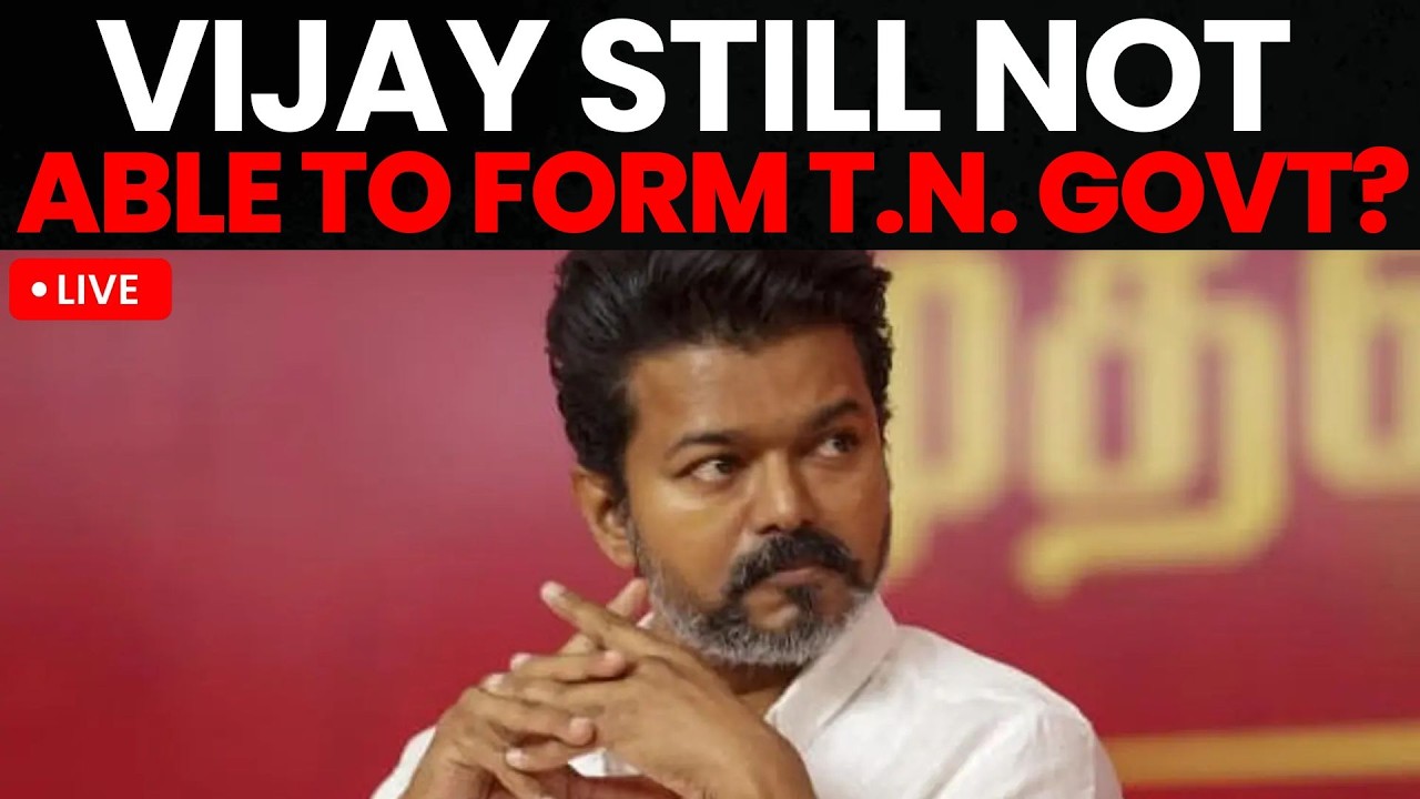 Vijay News Live: Vijay Set to Become Next Tamil Nadu CM? | Governor Awaits VCK, IUML Letters