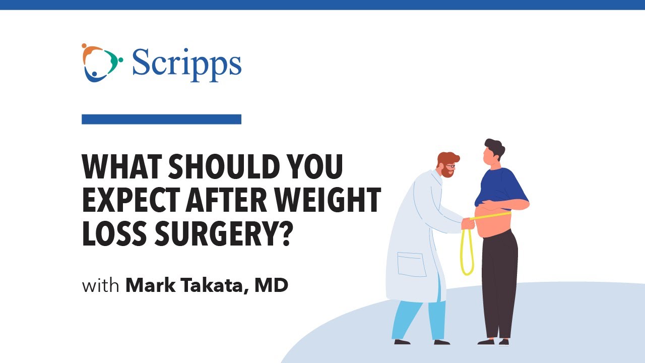 What Are the After Effects of Weight Loss Surgery? with Dr. Mark Takata | San Diego Health
