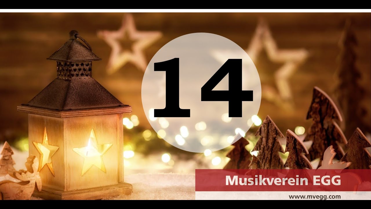 14. Türchen - Musikalischer Adventskalender 2021 des Musikverein Egg