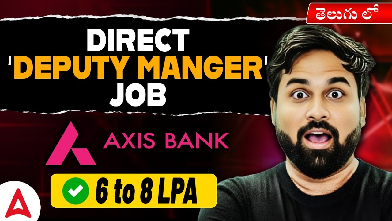 Axis Bank Recruitment 2025 | Axis Bank Deputy Manager Job, Eligibility, Salary, How to Apply?