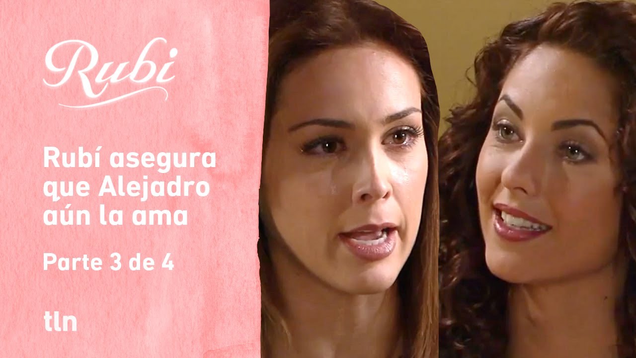 Rubí 3/4: Rubí le pide a Maribel que se aleje para siempre de Alejandro | C-57 | tlnovelas