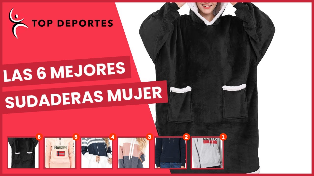 Las 6 mejores sudaderas mujer